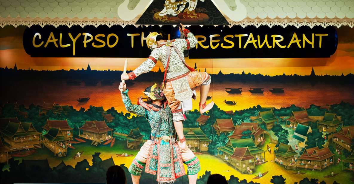 Bangkok: Calypso with Thai Classical Dance - Calypso Thai classical dance and dinner: what you’re really buying