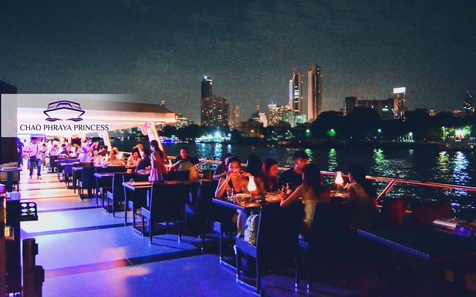 Bangkok: Chao Phraya Princess Dinner Cruise - Key things to know before you go
