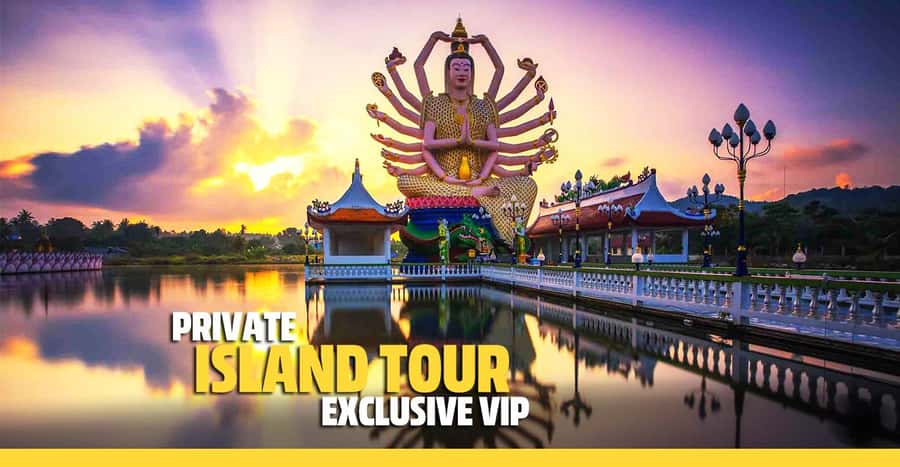 PRIVATE ISLAND TOUR VIP AROUND KOH SAMUI FULL DAY EXCURSION - Wat Bo Phuttharam: A Prayer-Monk Statue Above a Man-Made Lake